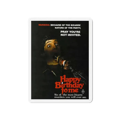 HAPPY BIRTHDAY TO ME 1981 Movie Poster - Refrigerator Magnet - The Sticker Space