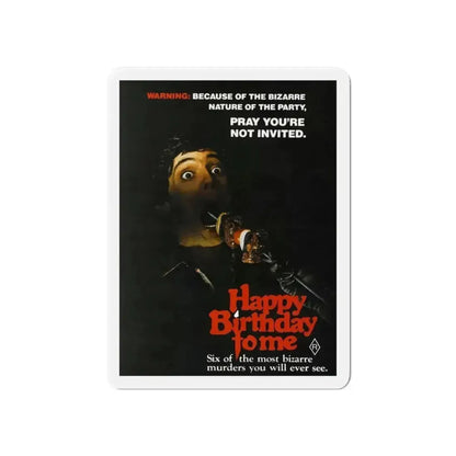 HAPPY BIRTHDAY TO ME 1981 Movie Poster - Refrigerator Magnet - The Sticker Space