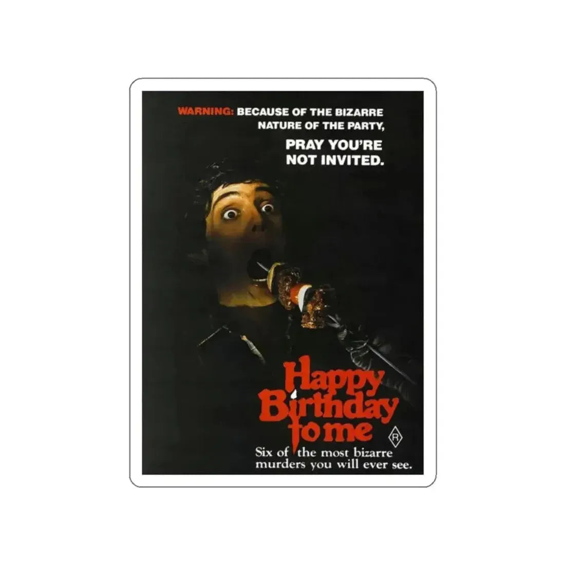 HAPPY BIRTHDAY TO ME 1981 Movie Poster STICKER Vinyl Die-Cut Decal - The Sticker Space