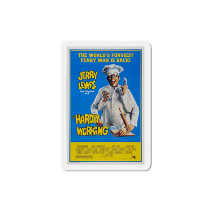 Hardly Working 1980 Movie Poster Die-Cut Magnet-3" x 3"-The Sticker Space