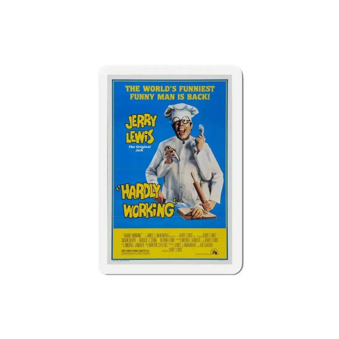 Hardly Working 1980 Movie Poster Refrigerator Magnet 3 Inch - The Sticker Space