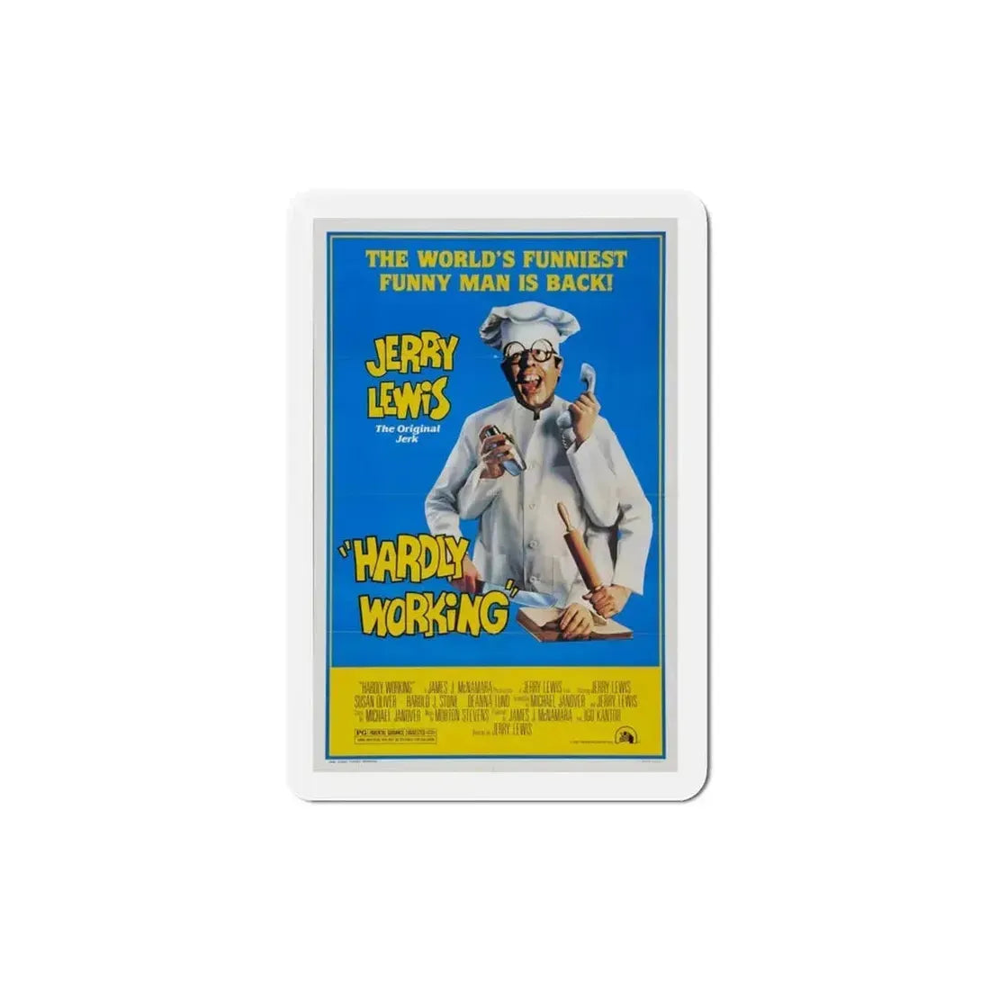 Hardly Working 1980 Movie Poster Refrigerator Magnet - The Sticker Space