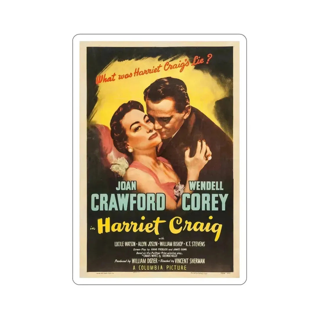 Harriet Craig 1950 Movie Poster STICKER Vinyl Die-Cut Decal 5 Inch - The Sticker Space
