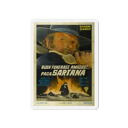 HAVE A GOOD FUNERAL MY FRIEND... SARTANA WILL PAY 1970 Movie Poster - Refrigerator Magnet - The Sticker Space