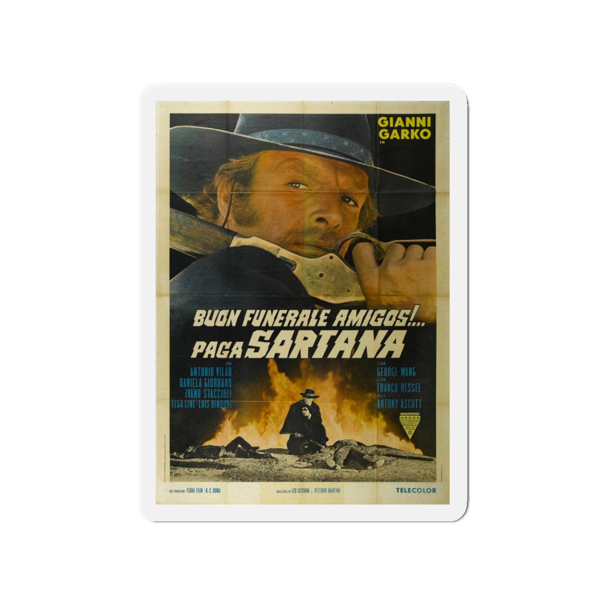 HAVE A GOOD FUNERAL MY FRIEND... SARTANA WILL PAY 1970 Movie Poster - Die-Cut Magnet-4" x 4"-The Sticker Space