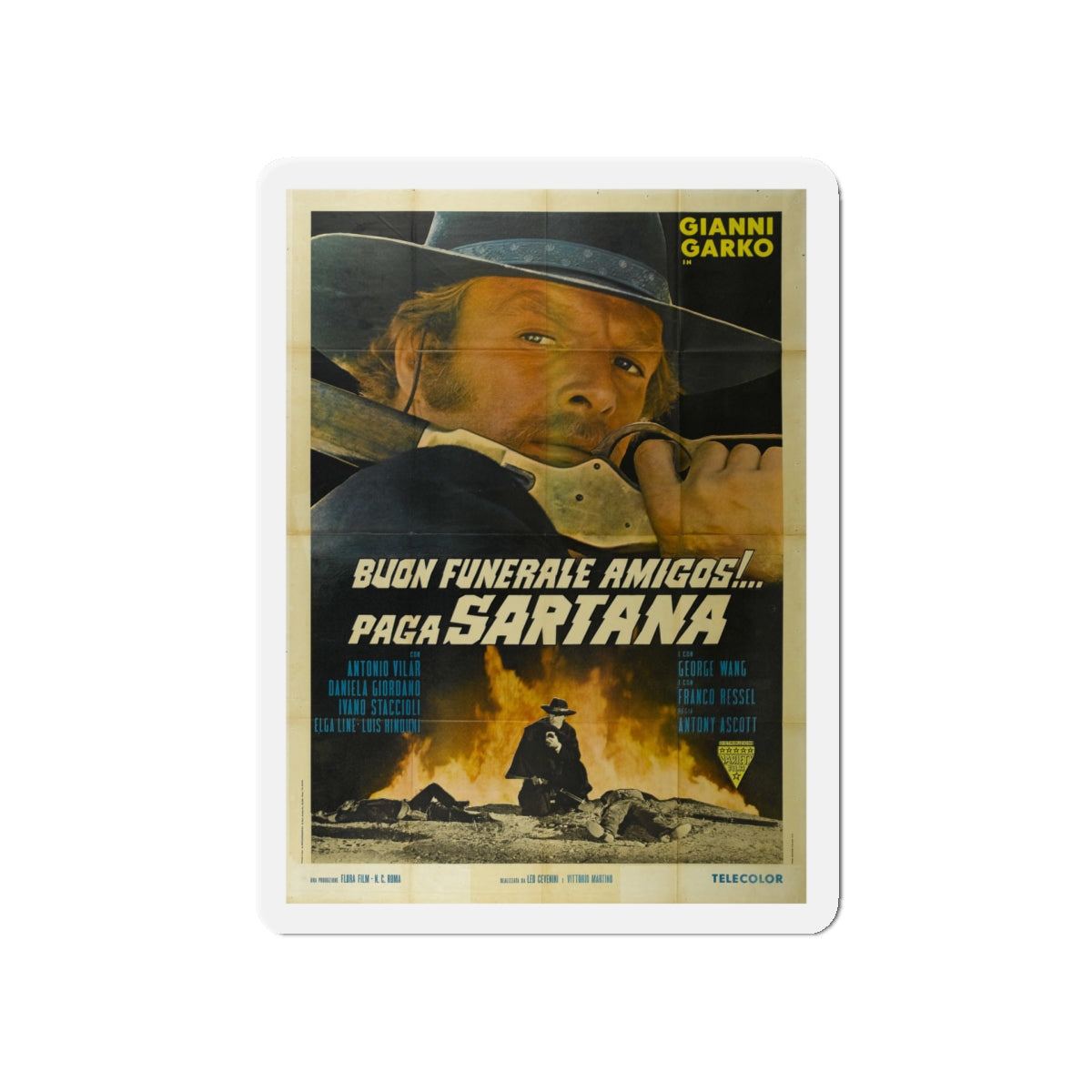 HAVE A GOOD FUNERAL MY FRIEND... SARTANA WILL PAY 1970 Movie Poster - Die-Cut Magnet-5" x 5"-The Sticker Space