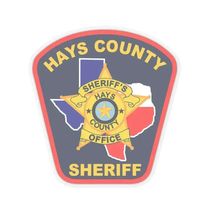 Hays County Sherrif Texas - STICKER Vinyl Kiss-Cut Decal 6 Inch Transparent - The Sticker Space