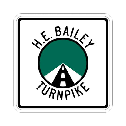 H.E. Bailey Turnpike (Oklahoma) (Road Sign) STICKER Vinyl Kiss-Cut Decal 3 Inch White - The Sticker Space