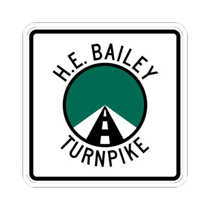 H.E. Bailey Turnpike (Oklahoma) (Road Sign) STICKER Vinyl Kiss-Cut Decal 4 Inch White - The Sticker Space