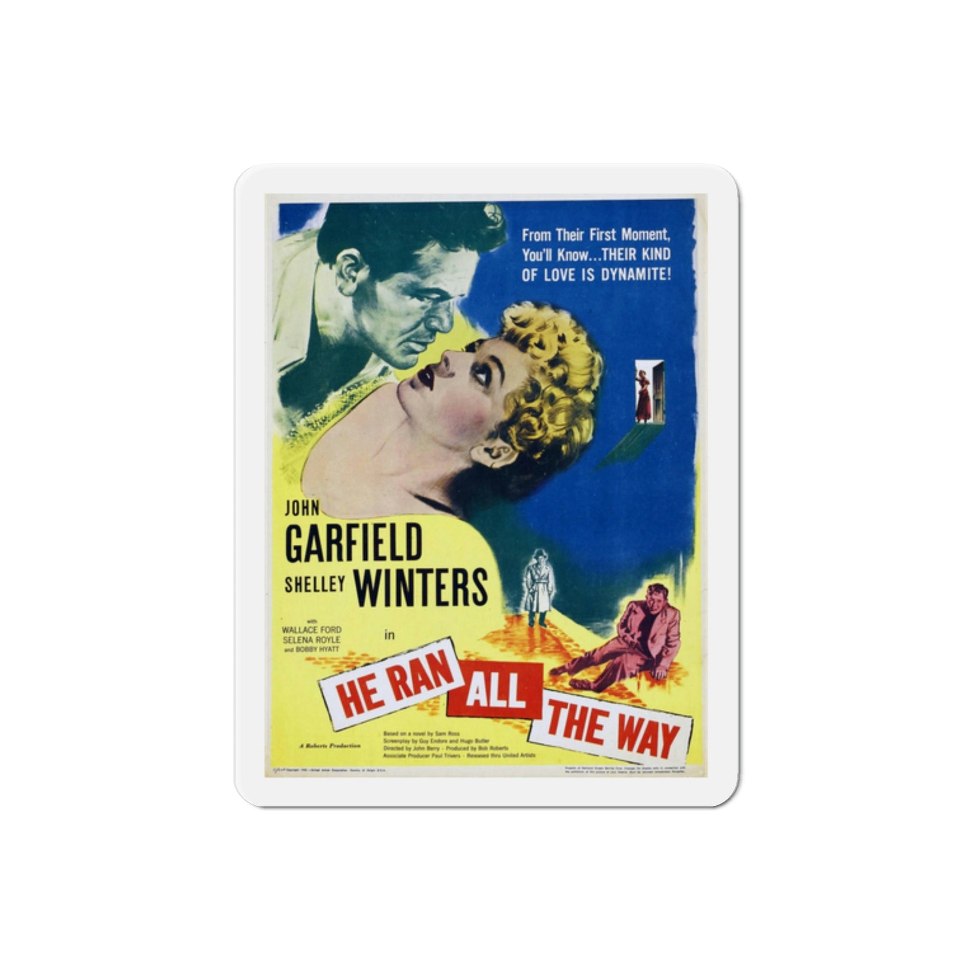 He Ran All the Way 1951 Movie Poster Die-Cut Magnet-2 Inch-The Sticker Space