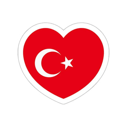 Heart Flag of Turkey - STICKER Vinyl Die-Cut Decal White Die-Cut 2 Inch - The Sticker Space