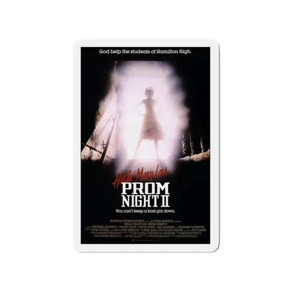 HELLO MARY LOU PROM NIGHT II (2) 1987 Movie Poster - Refrigerator Magnet 3 Inch - The Sticker Space