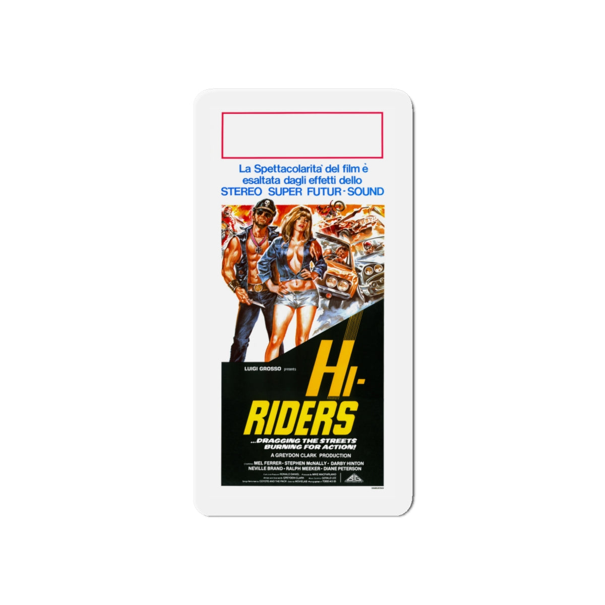 HI RIDERS (2) 1978 Movie Poster - Die-Cut Magnet-6 × 6"-The Sticker Space