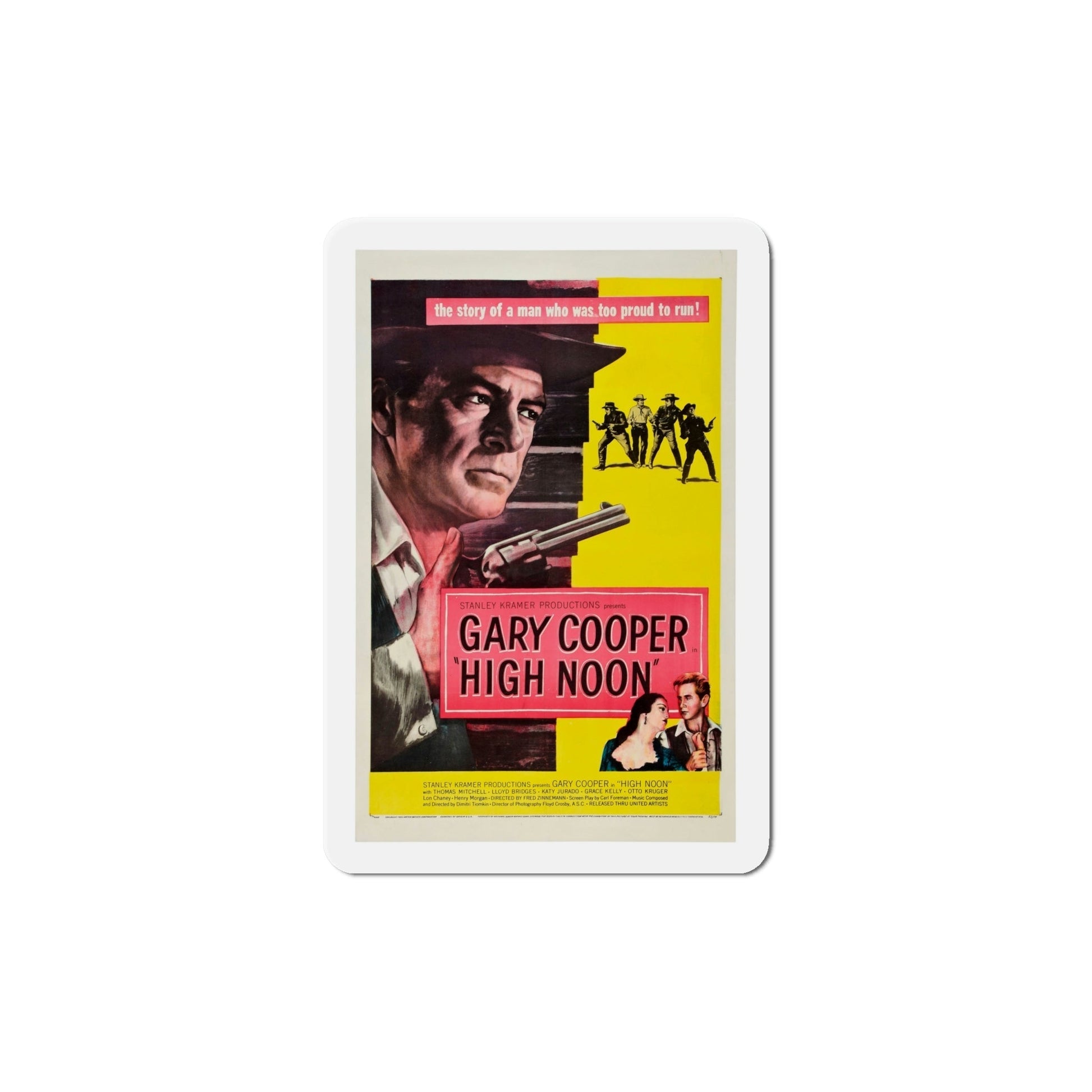 High Noon 1952 Movie Poster Die-Cut Magnet-6 Inch-The Sticker Space