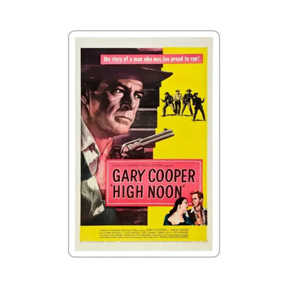 High Noon 1952 Movie Poster STICKER Vinyl Die-Cut Decal 3 Inch - The Sticker Space