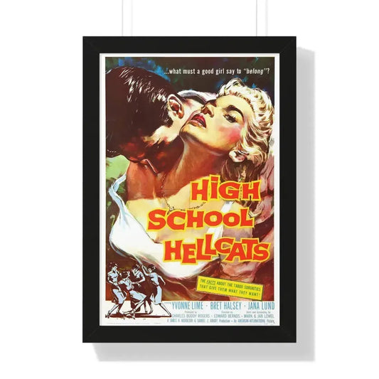 HIGH SCHOOL HELLCATS 1958 - Framed Movie Poster 16″ x 24″ Black - The Sticker Space