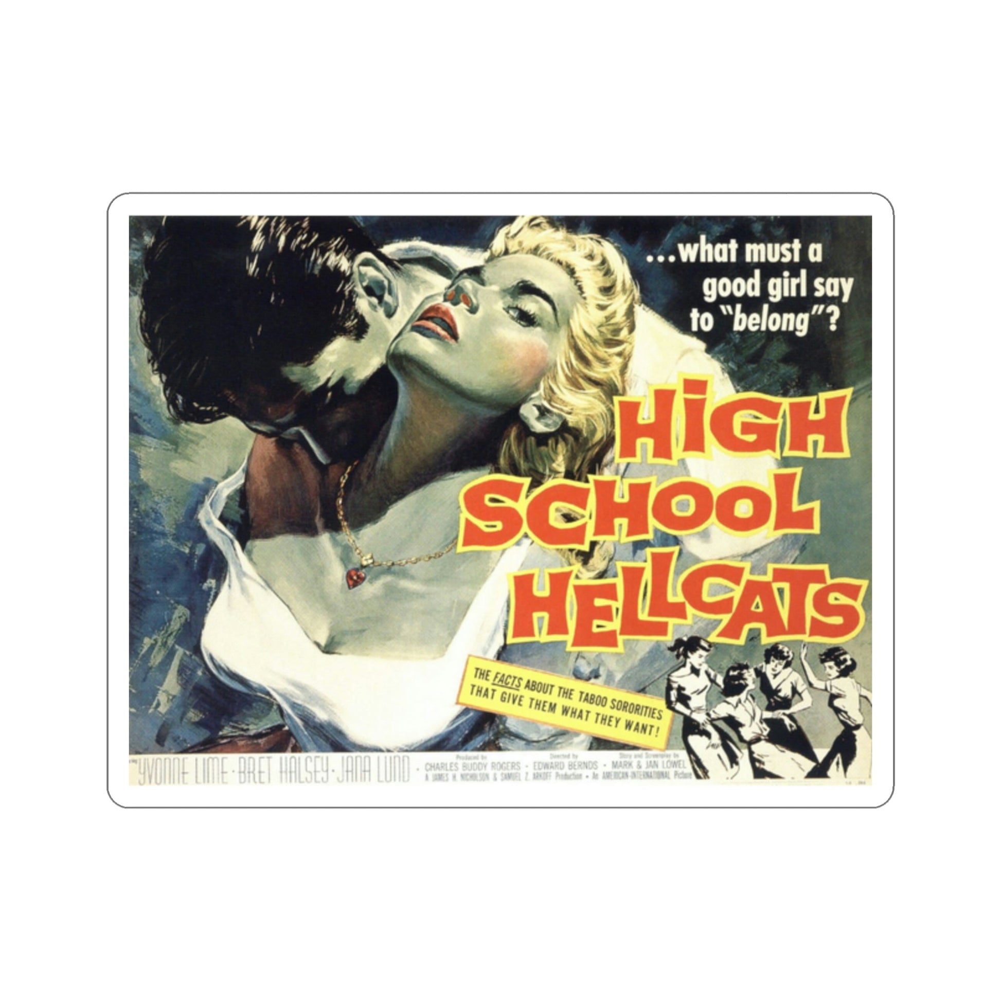 High School Hellcats 1958 Movie Poster STICKER Vinyl Die-Cut Decal-2 Inch-The Sticker Space