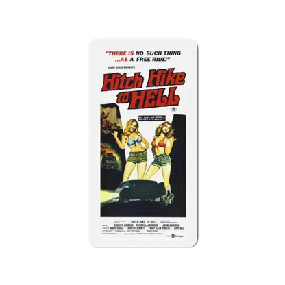 HITCH HIKE TO HELL 1977 Movie Poster - Refrigerator Magnet 2 Inch - The Sticker Space