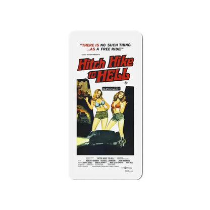 HITCH HIKE TO HELL 1977 Movie Poster - Refrigerator Magnet - The Sticker Space