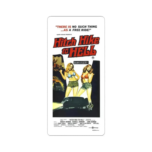 HITCH HIKE TO HELL 1977 Movie Poster - STICKER Vinyl Kiss-Cut Decal 2 Inch White - The Sticker Space