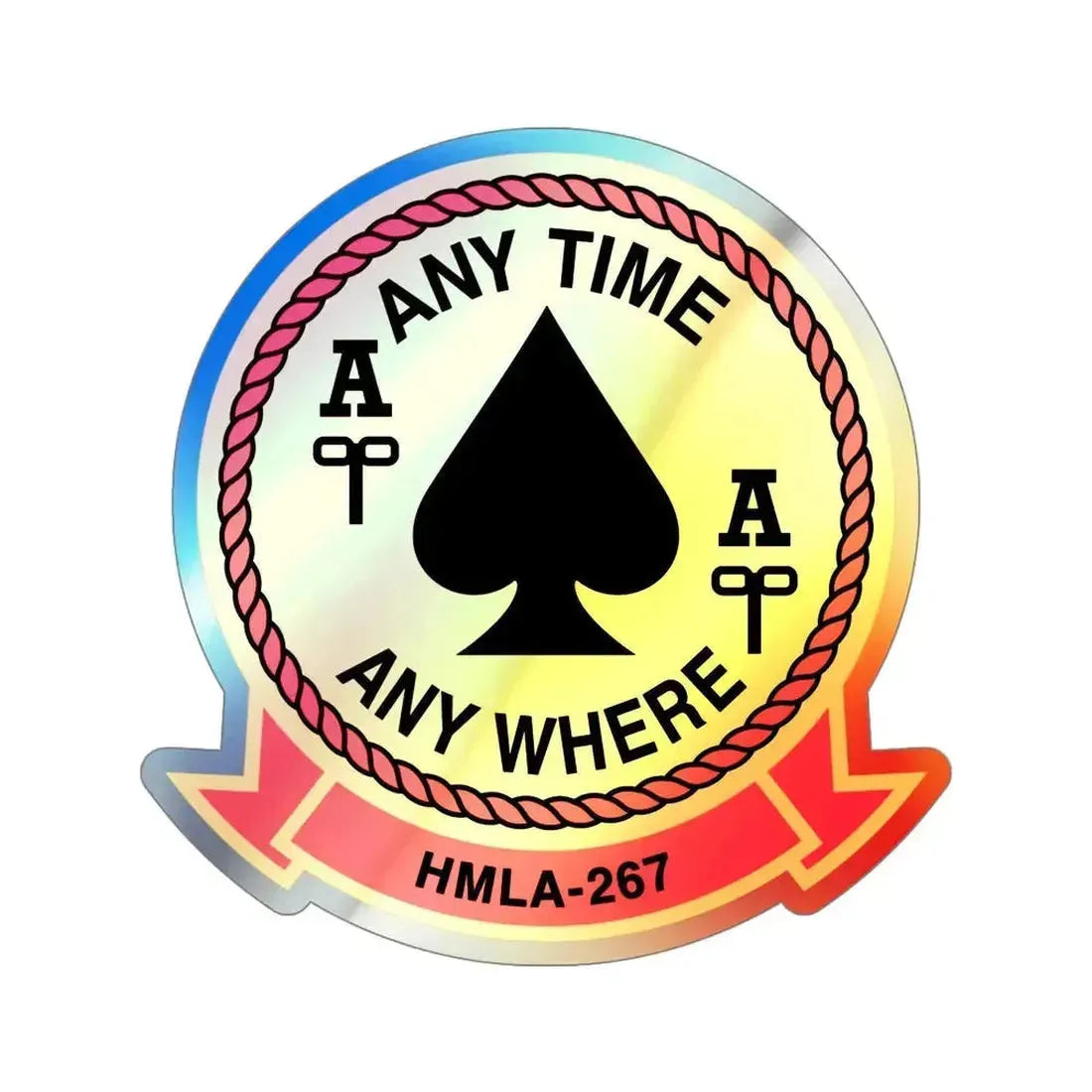 HMLA 267 Any Time Any Where (USMC) Holographic STICKER Die-Cut Vinyl Decal 5 Inch Holographic - The Sticker Space