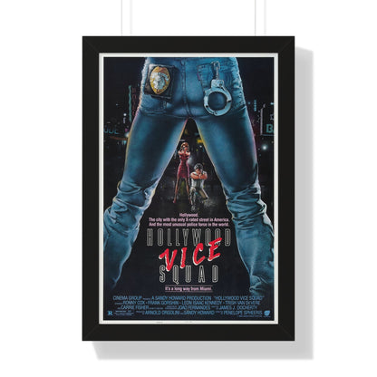 HOLLYWOOD VICE SQUAD 1986 - Framed Movie Poster-16″ x 24″-The Sticker Space