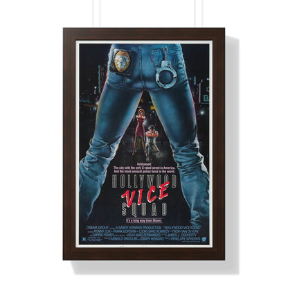 HOLLYWOOD VICE SQUAD 1986 - Framed Movie Poster-16″ x 24″-The Sticker Space