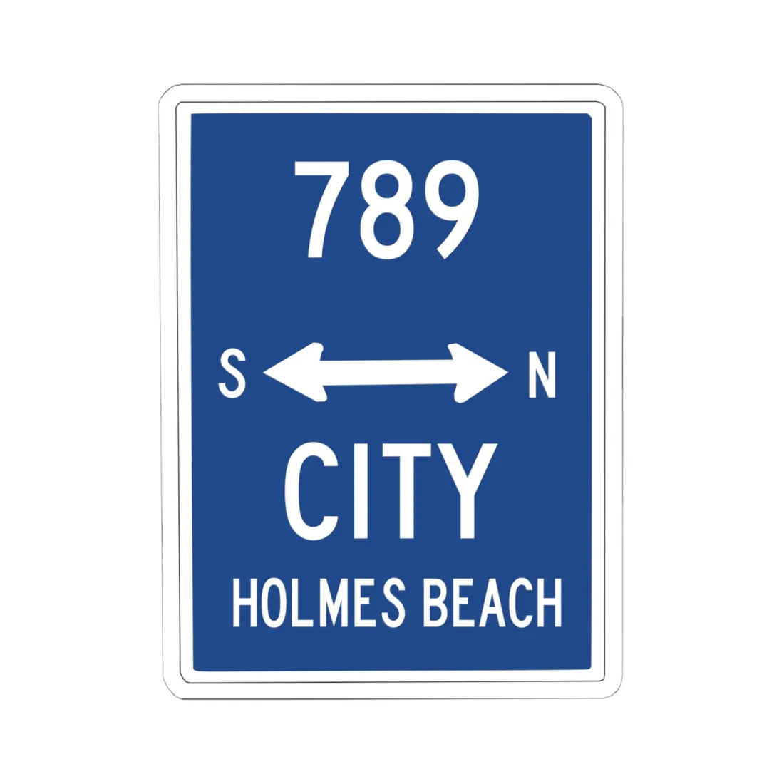 Holmes Beach City Route 789 (Florida) (Road Sign) STICKER Vinyl Kiss-Cut Decal 6 Inch White - The Sticker Space
