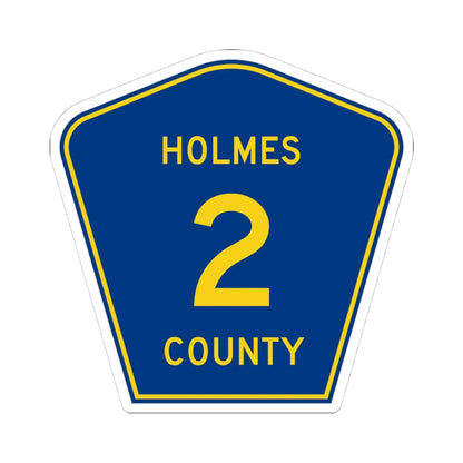 Holmes County 2 (Florida) (Road Sign) STICKER Vinyl Kiss-Cut Decal 4 Inch White - The Sticker Space