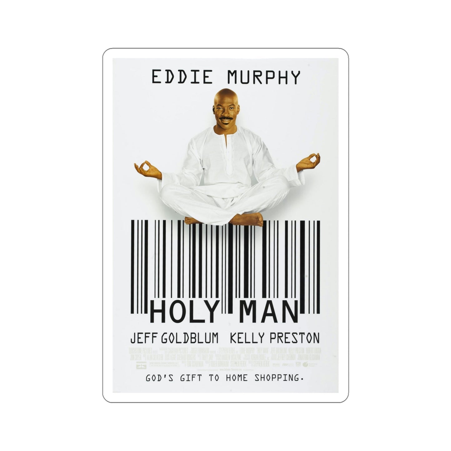 Holy Man 1998 Movie Poster STICKER Vinyl Die-Cut Decal-6 Inch-The Sticker Space