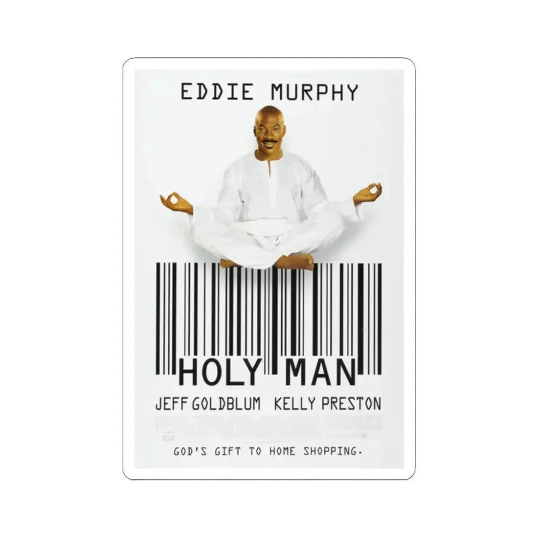 Holy Man 1998 Movie Poster - STICKER Vinyl Kiss-Cut Decal 2 Inch White - The Sticker Space