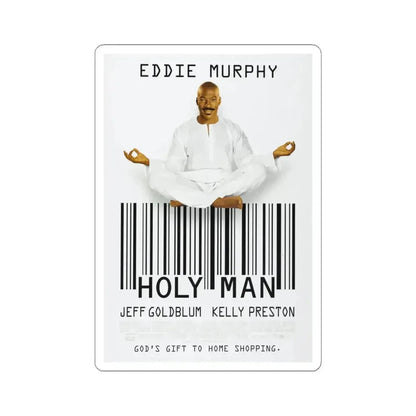 Holy Man 1998 Movie Poster - STICKER Vinyl Kiss-Cut Decal 4 Inch White - The Sticker Space