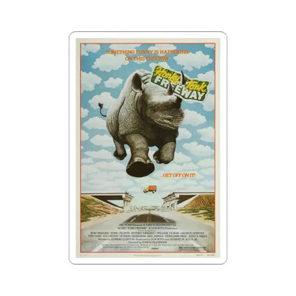 Honky Tonk Freeway 1981 Movie Poster STICKER Vinyl Die-Cut Decal - The Sticker Space