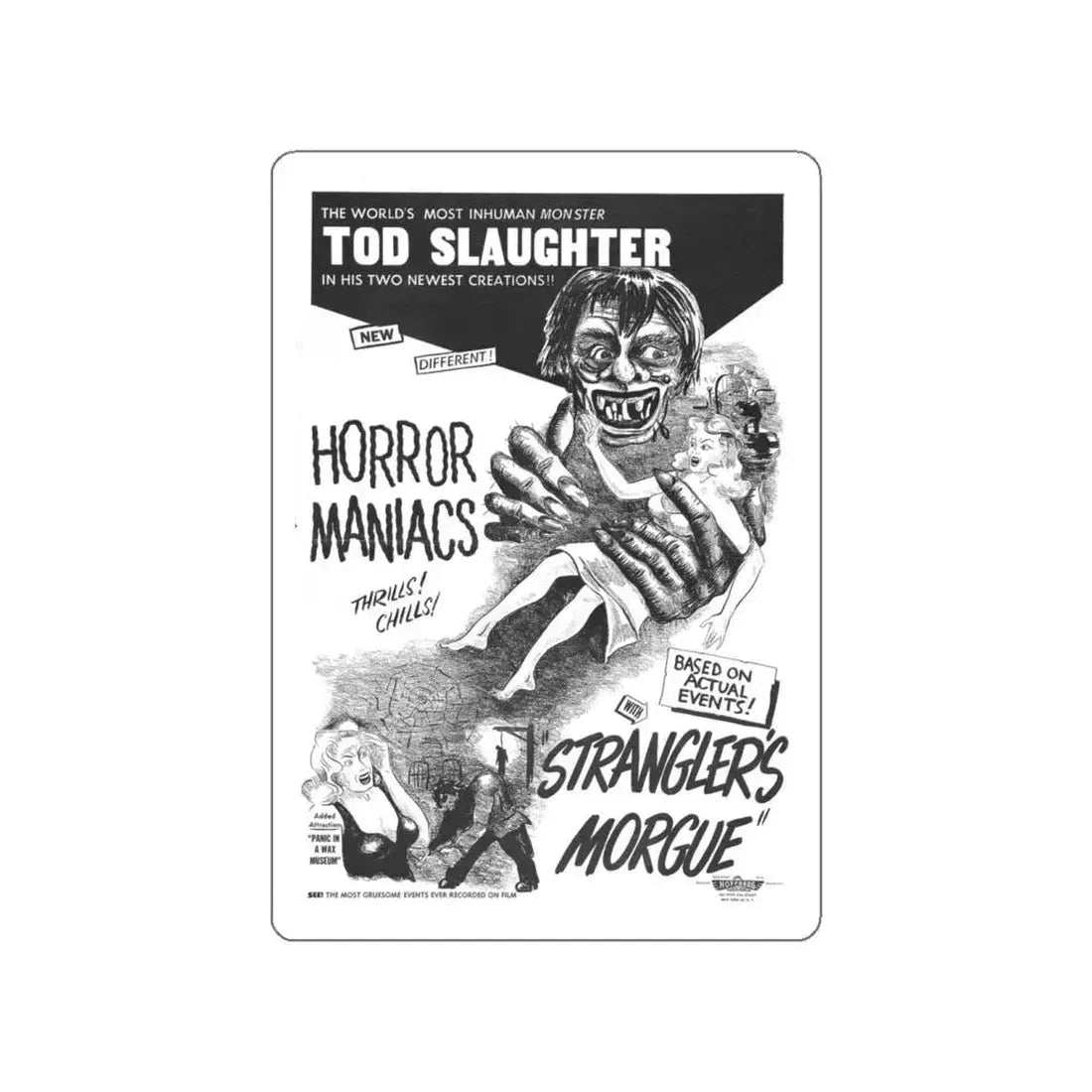 HORROR MANIACS + STRANGLERS MORGUE 1946 Movie Poster STICKER Vinyl Die-Cut Decal 6 Inch - The Sticker Space
