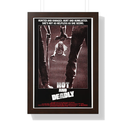 HOT AND DEADLY 1982 - Framed Movie Poster-16″ x 24″-The Sticker Space