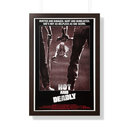 HOT AND DEADLY 1982 - Framed Movie Poster-20" x 30"-The Sticker Space