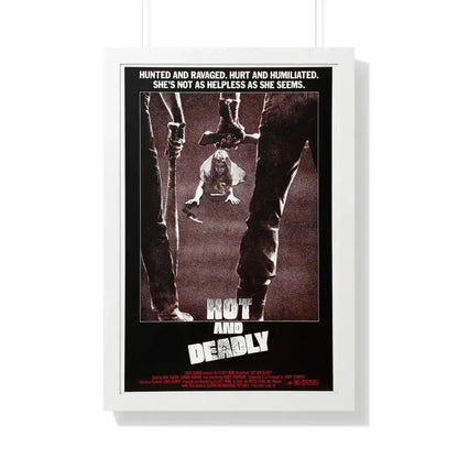 HOT AND DEADLY 1982 - Framed Movie Poster 20" x 30" White - The Sticker Space