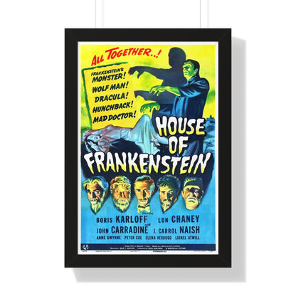 HOUSE OF FRANKENSTEIN 1944 - Framed Movie Poster-16″ x 24″-The Sticker Space