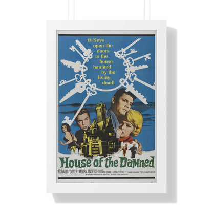 HOUSE OF THE DAMNED 1963 - Framed Movie Poster-16″ x 24″-The Sticker Space