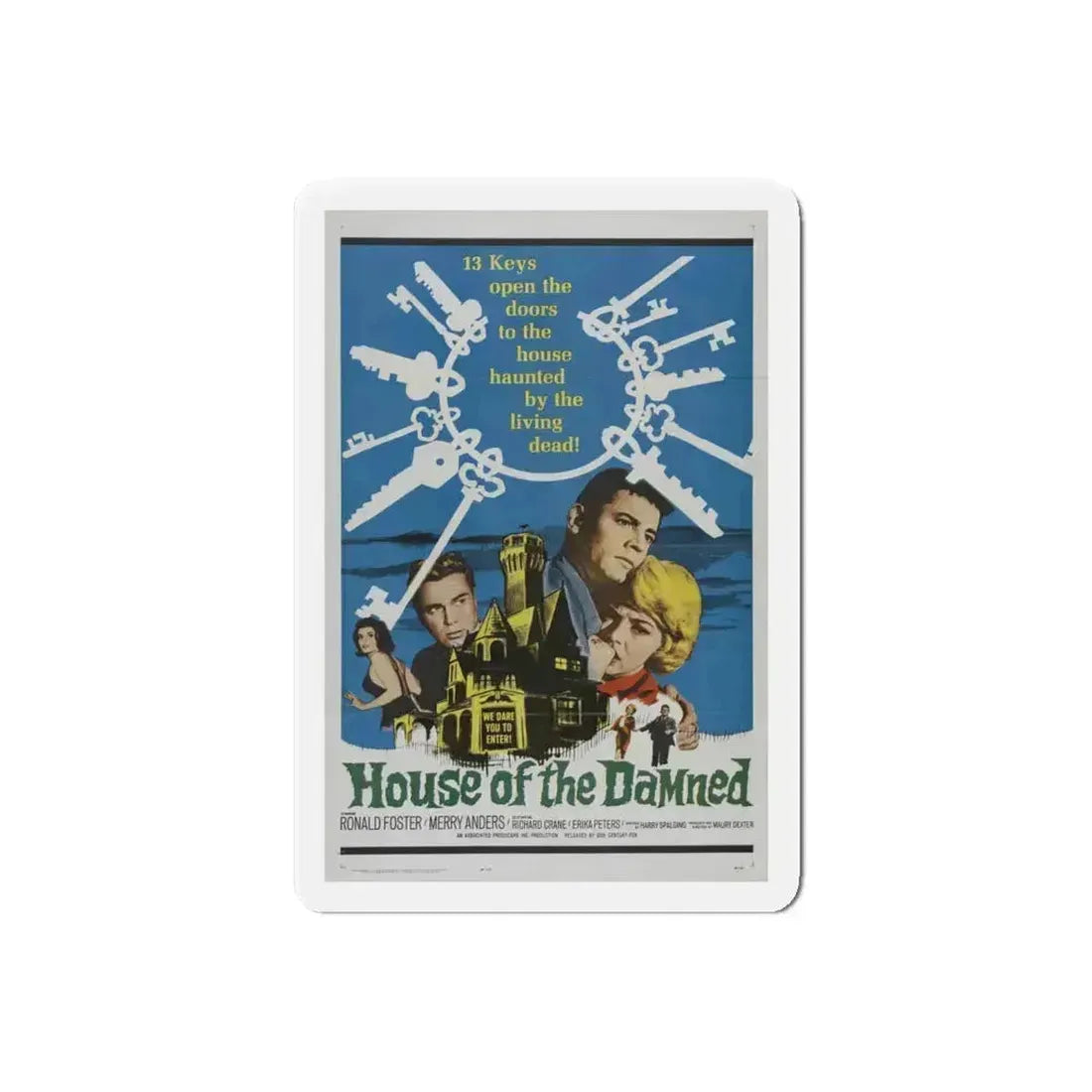 HOUSE OF THE DAMNED 1963 Movie Poster - Refrigerator Magnet 6 Inch Die-Cut - The Sticker Space