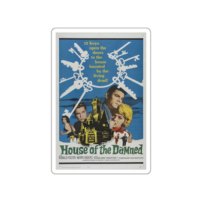 HOUSE OF THE DAMNED 1963 Movie Poster STICKER Vinyl Die-Cut Decal-4 Inch-The Sticker Space