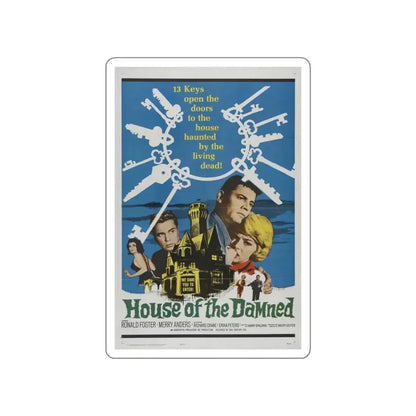 HOUSE OF THE DAMNED 1963 Movie Poster STICKER Vinyl Die-Cut Decal - The Sticker Space