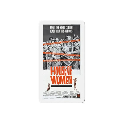 HOUSE OF WOMEN (2) 1962 Movie Poster - Refrigerator Magnet - The Sticker Space