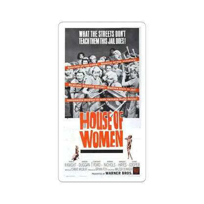 HOUSE OF WOMEN (2) 1962 Movie Poster - STICKER Vinyl Kiss-Cut Decal 4 Inch White - The Sticker Space