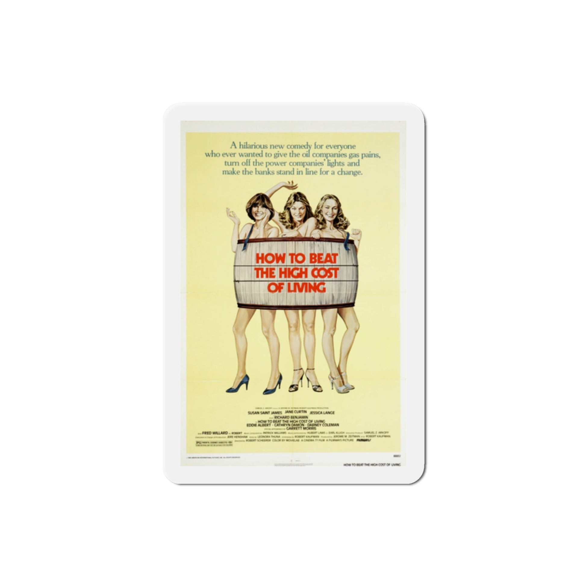 How to Beat the High Co$t of Living 1980 Movie Poster Die-Cut Magnet-2" x 2"-The Sticker Space