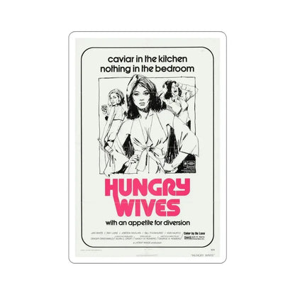 Hungry Wives 1972 Movie Poster STICKER Vinyl Die-Cut Decal 6 Inch - The Sticker Space