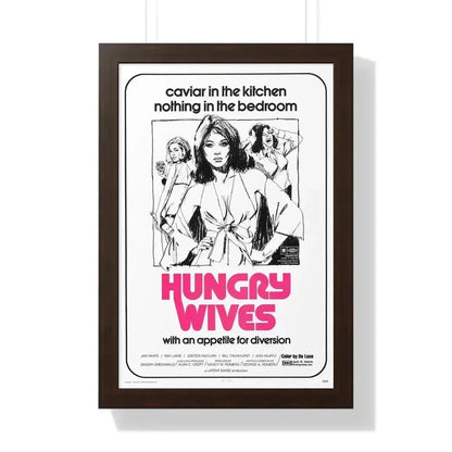 HUNGRY WIVES (SEASON OF THE WITCH) 1973 - Framed Movie Poster 16″ x 24″ Walnut - The Sticker Space