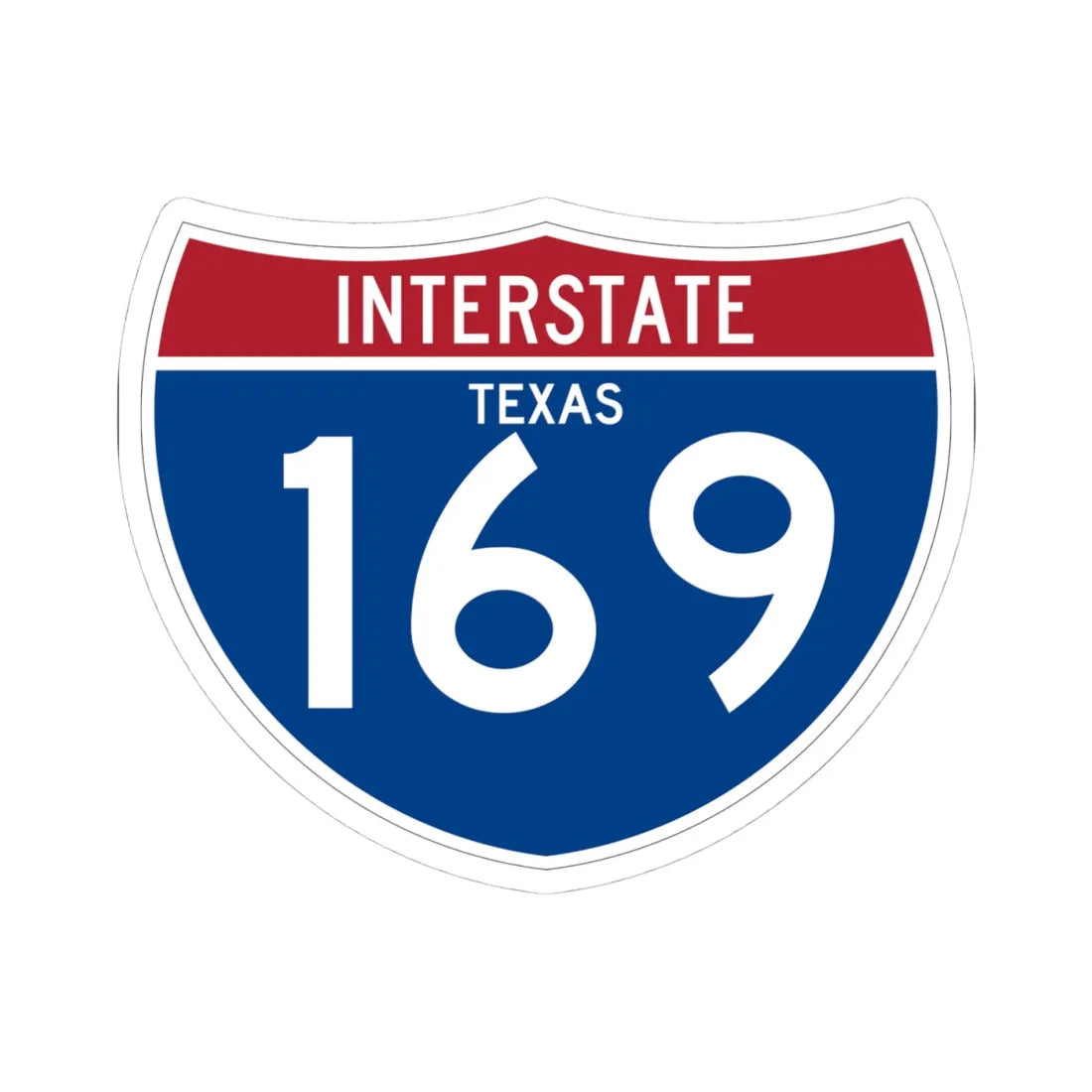 I-169 TX (Texas) (Road Sign) STICKER Vinyl Kiss-Cut Decal 4 Inch White - The Sticker Space
