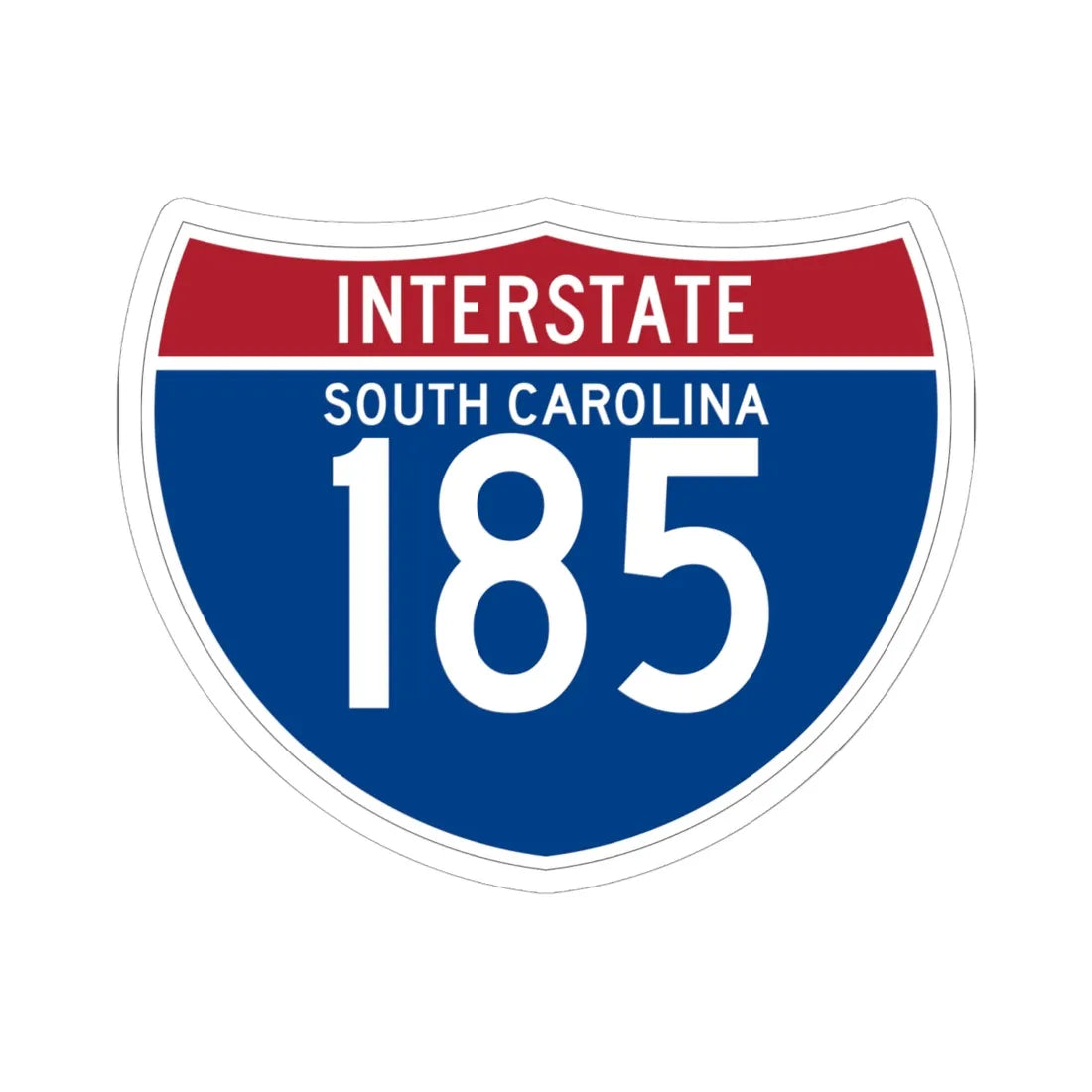 I-185 SC (South Carolina) (Road Sign) STICKER Vinyl Kiss-Cut Decal 6 Inch White - The Sticker Space