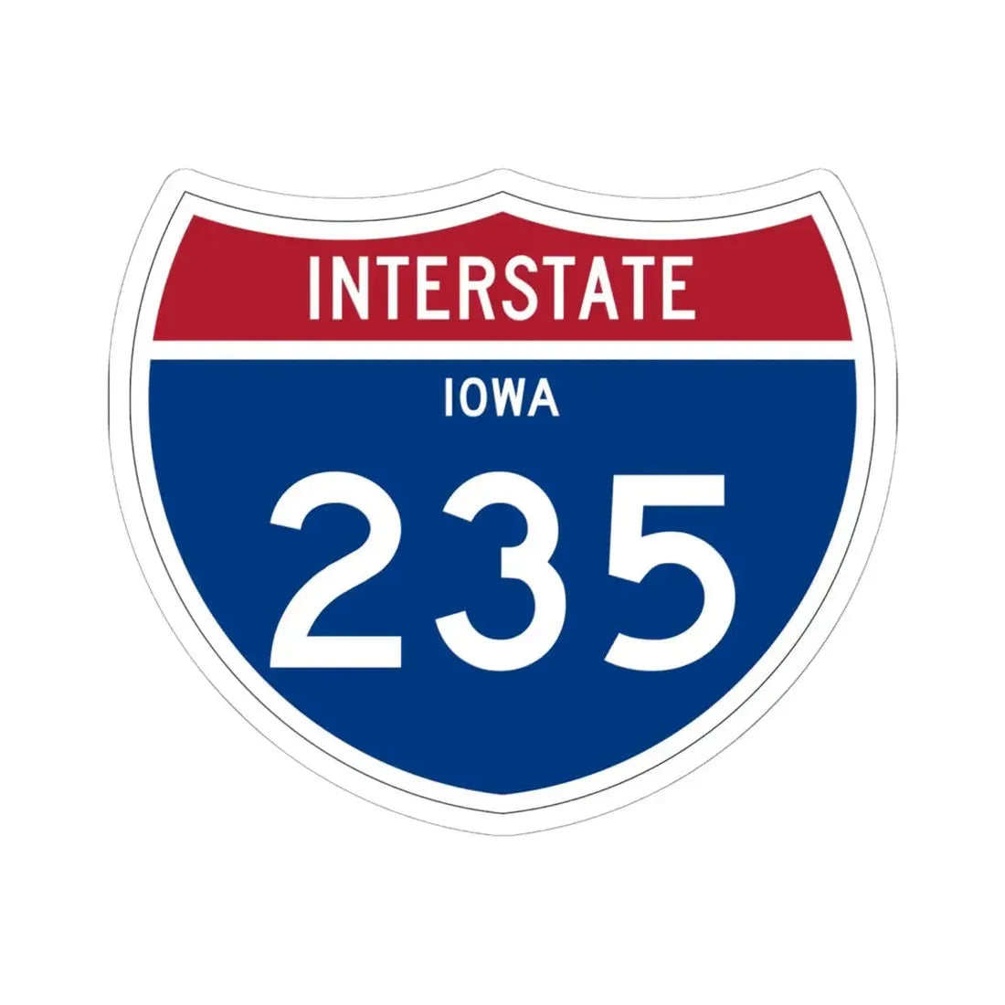 I-235 IA 1961 (Iowa) (Road Sign) STICKER Vinyl Kiss-Cut Decal 6 Inch White - The Sticker Space